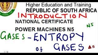 Power Machines N5 Entropy of Gases  Gases mathszoneafricanmotives mathswithadmirelightone [upl. by Yates457]