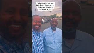 Dabcasar Mareexan amp Maxamed Sheikh Yusuf Direed Ohio [upl. by Eneres]