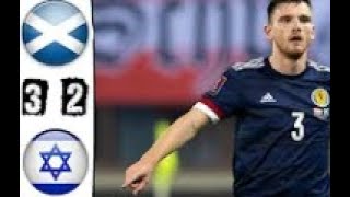 Scotland vs Israel 32  Highlights amp Goals  World Cup Qualification Qatar 2022 [upl. by Amaral]