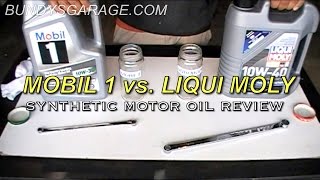 Mobil 1 vs Liqui Moly  Synthetic Motor Oil Review  Bundys Garage [upl. by Rech]