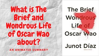 The Brief Wondrous Life of Oscar Wao by Junot Diaz [upl. by Enilrahc]