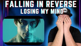 THE TRILOGY BEGINS  Falling In Reverse  quotLosing My Mindquot  REACTION [upl. by Hait]