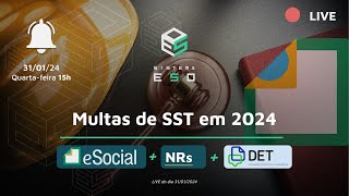 Multas de SST do eSocial e NRs em 2024 [upl. by Yroffej]