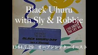 【Audio Only】Live Under The Sky 84 Black Uhuru with Sly amp Robbie 1984729 [upl. by Aremihc]