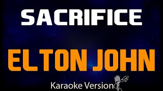 karaoke  Sacrifice  Elton John 🎤 [upl. by Annaehs]