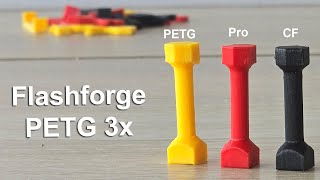 Flashforge PETG vs PETGPro vs PETGCF carbon fiber [upl. by Sherrard]