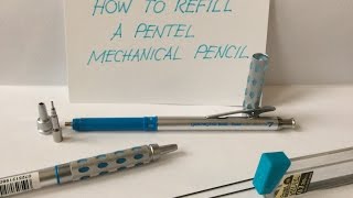 How To Refill A Pentel Mechanical Pencil [upl. by Roehm877]