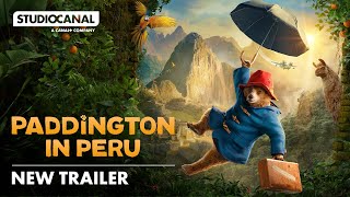 PADDINGTON 3 IN PERU Trailer 3 NEW 2024 [upl. by Rabah]