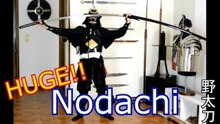 Nodachi  Massive Monster Sword EPIC 野太刀 [upl. by Allmon816]