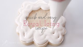 Quick and Easy Royal Icing Recipe [upl. by Sirmons]