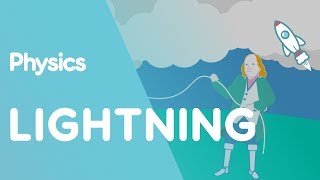 Lightning  Electricity  Physics  FuseSchool [upl. by Deyes]