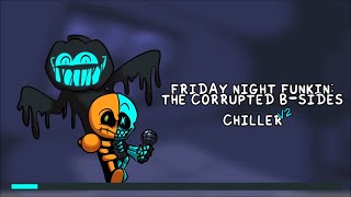 Friday Night Funkin Corruption B Side Chiller V2 1 Hour [upl. by Aihcrop]