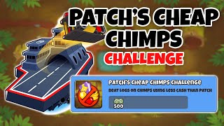 Patchs Cheap Chimps Challenge Guide  BTD6 [upl. by Revell69]