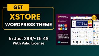 Get XStore WordPress Theme In Cheap Price With License [upl. by Odlaw961]