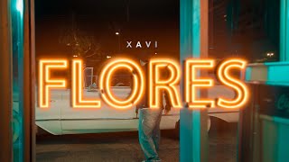 Xavi  Flores Official Video [upl. by Tesil8]