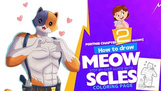 How to draw Meowscles  Fortnite Chapter 2  Stepbystep drawing tutorial with a coloring page [upl. by Ailegnave]