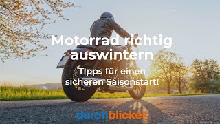 Motorrad richtig auswintern Mit diesen Tipps sicher in die Saison starten [upl. by Llevra]