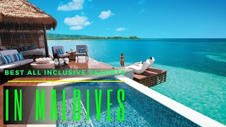 TOP 10 BEST ALL INCLUSIVE RESORTS IN MALDIVES [upl. by Rohclem]