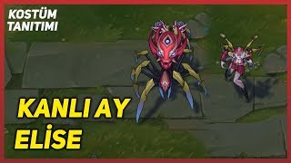 Kanlı Ay Elise Kostüm Tanıtımı League of Legends [upl. by Rennane]