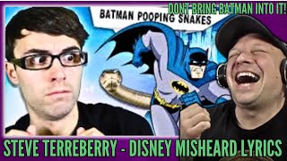 Holy BATMAN  STEVE TERREBERRY  Disney Misheard Lyrics  Reaction   UK 🇬🇧 [upl. by Akiemaj]