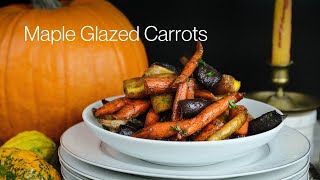 Maple Glazed Carrot Recipe [upl. by Acinnod99]