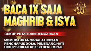 Sempatkan Baca 1x Maghrib  Isya  Doa Pembuka Rezeki Dari Segala Penjuru Doa Pelunas Hutang [upl. by Iras]