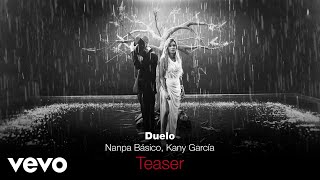 Nanpa Básico Kany García  Duelo Teaser [upl. by Otrebire]