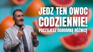 Hubert Czerniak  Jedz ten owoc codziennie by usunąć toksyny i poprawić ZDROWIE Najzdrowszy cytrus [upl. by Panchito364]