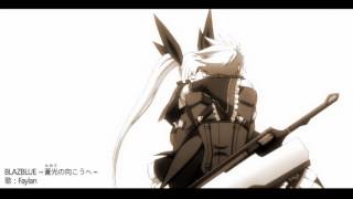 BlazBlue Central Fiction ending song BLAZBLUE Hikari no Mukō e  Faylan [upl. by Ailasor]