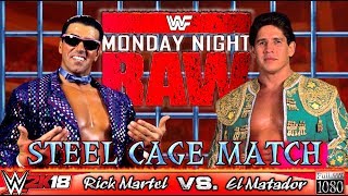 WWE 2K18 GAMEPLAY STEEL CAGE Rick quotThe Modelquot Martel VS quotEl Matadorquot Tito Santana incl PC Mods [upl. by Eittap736]