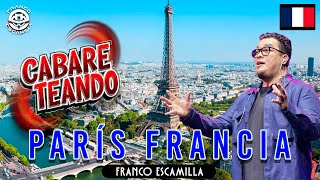 Cabareteando París Francia [upl. by Fisuoy]