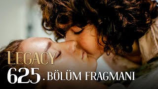 Emanet 625 Bölüm Fragmanı  Legacy Episode 625 Promo [upl. by Kassandra997]