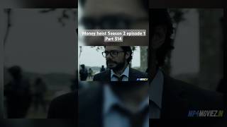 Money heist Season 2 episode 1 Part 514 moneyheist hollywood entertainment trendingshorts [upl. by Leopoldeen]