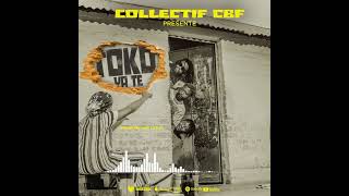 Collectif CBF  TOKO YA TE Official Audio [upl. by Hurd]