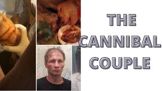 THE CANNIBAL COUPLE [upl. by Yrrol]