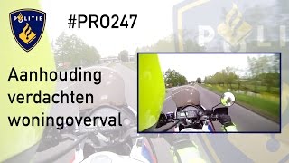 Politie PRO247  Aanhouding Verdachten Woningoverval [upl. by Linzer]