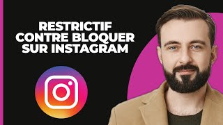 Restreindre vs Bloquer Sur Instagram EXPLIQUÉ [upl. by Analat]