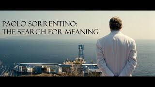 Paolo Sorrentino The Search for Meaning [upl. by Mcgrath]