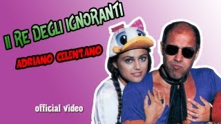 Il re degli ignoranti  ADRIANO CELENTANO official video [upl. by Mandie828]