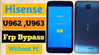 hisense u963 frp bypass u962 2019 frp bypass u963 frp bypass Very easy mthed [upl. by Aliac]