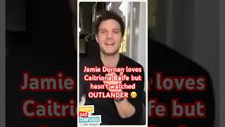 Jamie Dornan loves Caitriona Balfe but hasn’t watched OUTLANDER [upl. by Salokcin]