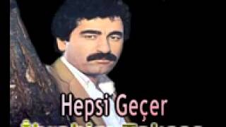 İbrahim Tatlıses Hepsi Geçer 1982 [upl. by Philander]