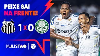 OTERO CRAVA E SANTOS LARGA NA FRENTE NA FINAL SANTOS 1 X 0 PALMEIRAS  PAULISTÃO 2024 [upl. by Osric]