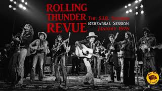 Bob Dylan  The SIR Studios Rehearsal Session Jan 1976 RARE ROLLING THUNDER REVUE RECORDINGS [upl. by Robma]