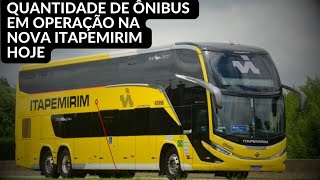 quantidadedeonibus Nova Itapemirim hoje [upl. by Demodena453]