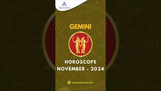 Gemini November 2024 Monthly Horoscope Predictions  November 2024 Astrology  shortsfeed [upl. by Twyla315]