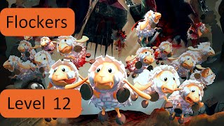 Flockers 12 Flocking Mess  Walkthrough [upl. by Jeanne]