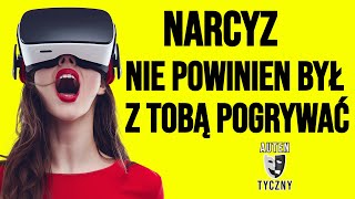 NARCYZ NIE POWINIEN BYŁ Z TOBĄ POGRYWAĆ  OSOBOWOŚĆ NARCYSTYCZNA narcyz psychopata [upl. by Graaf25]