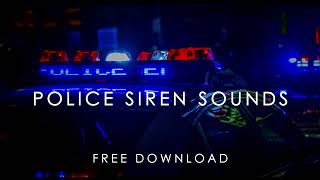 Orginal Police siren sound effects for cinematic video [upl. by Peyter]