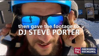 SlopeSong ObergurglHochgurgl feat DJ Steve Porter [upl. by Anali]